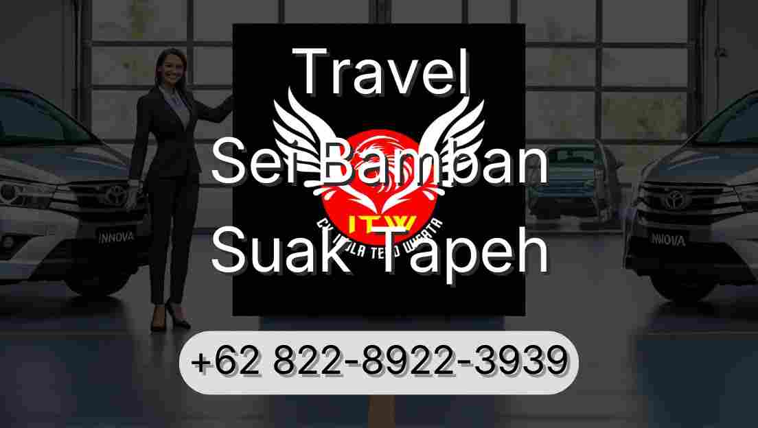 Travel Sei Bamban Suak Tapeh