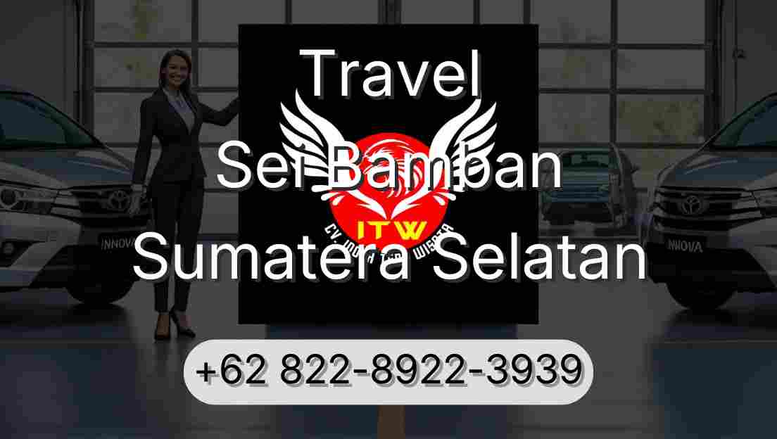 Travel Sei Bamban Sumatera Selatan
