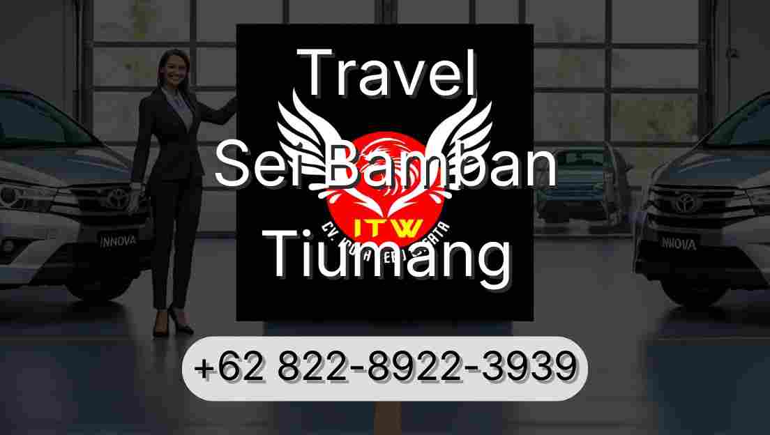 Travel Sei Bamban Tiumang