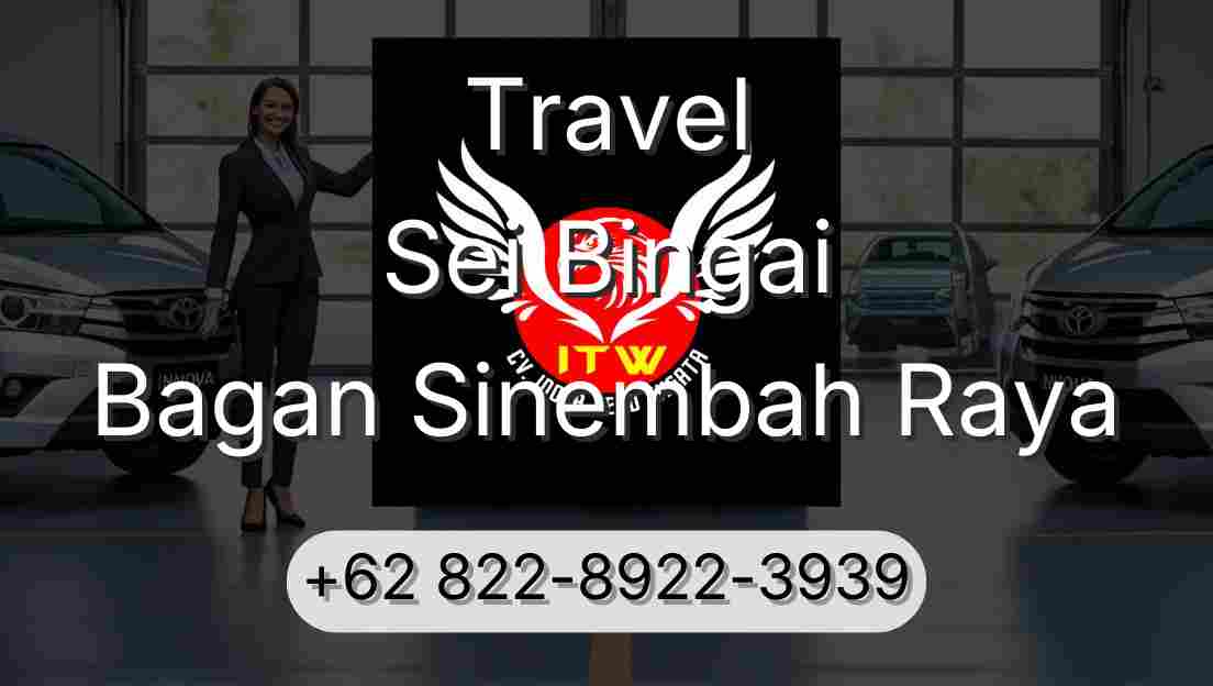 Travel Sei Bingai Bagan Sinembah Raya