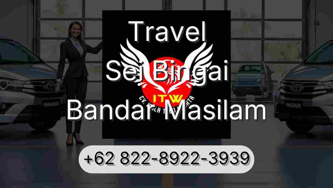 Travel Sei Bingai Bandar Masilam