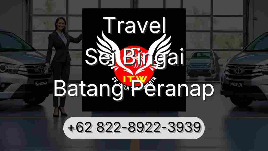 Travel Sei Bingai Batang Peranap