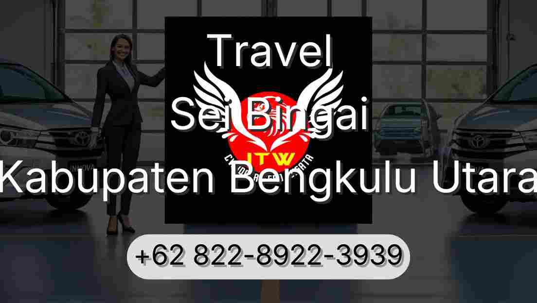 Travel Sei Bingai Kabupaten Bengkulu Utara
