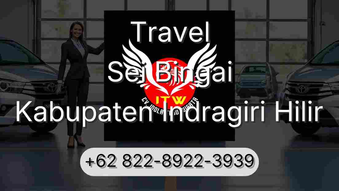 Travel Sei Bingai Kabupaten Indragiri Hilir