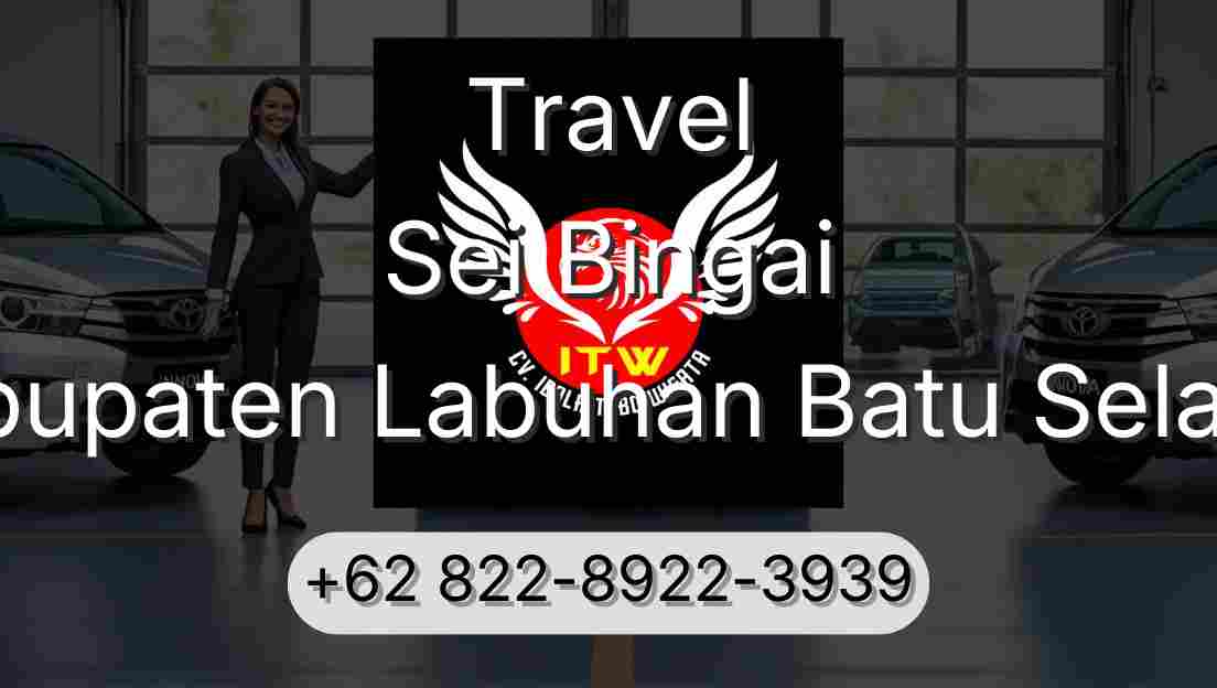 Travel Sei Bingai Kabupaten Labuhan Batu Selatan