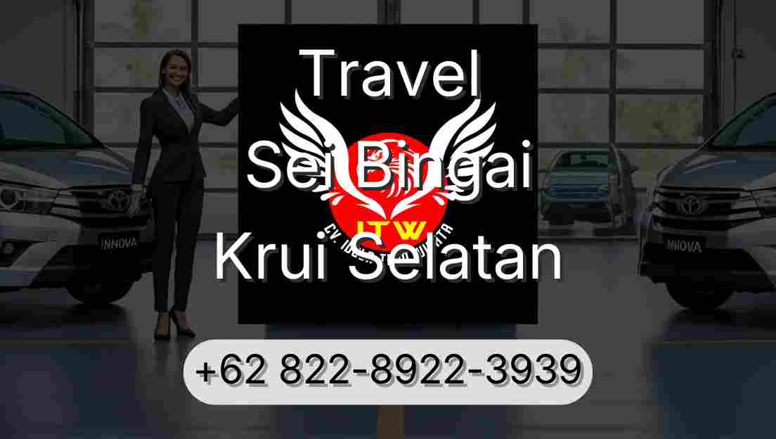 Travel Sei Bingai Krui Selatan