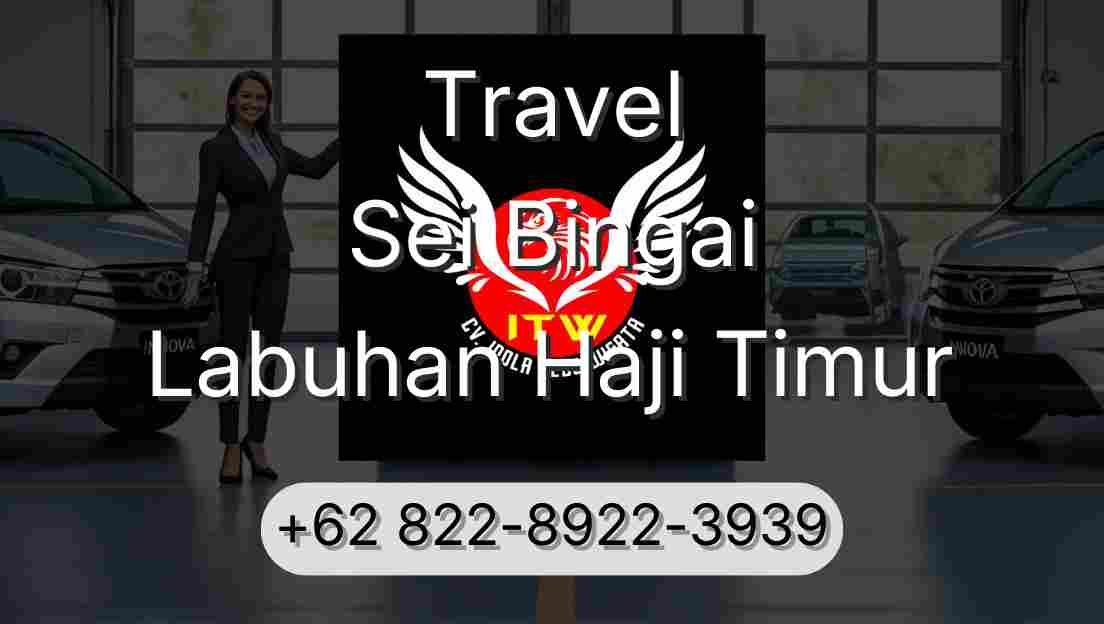 Travel Sei Bingai Labuhan Haji Timur