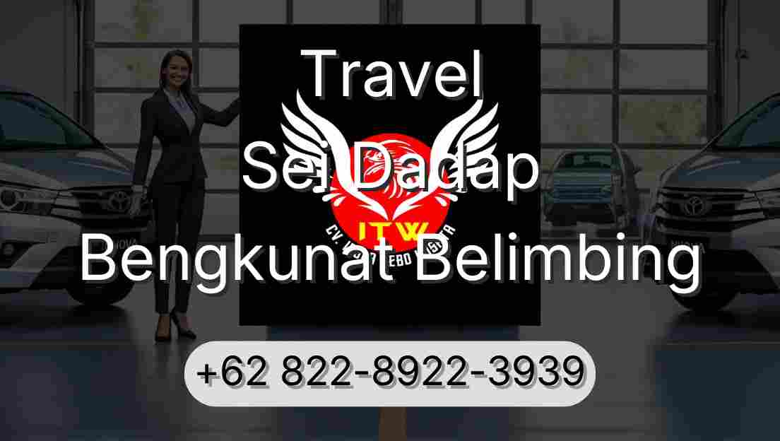 Travel Sei Dadap Bengkunat Belimbing