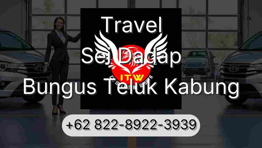 Travel Sei Dadap Bungus Teluk Kabung