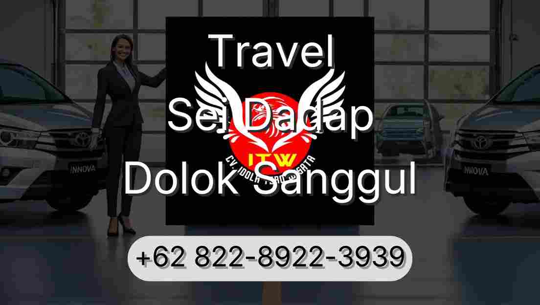 Travel Sei Dadap Dolok Sanggul
