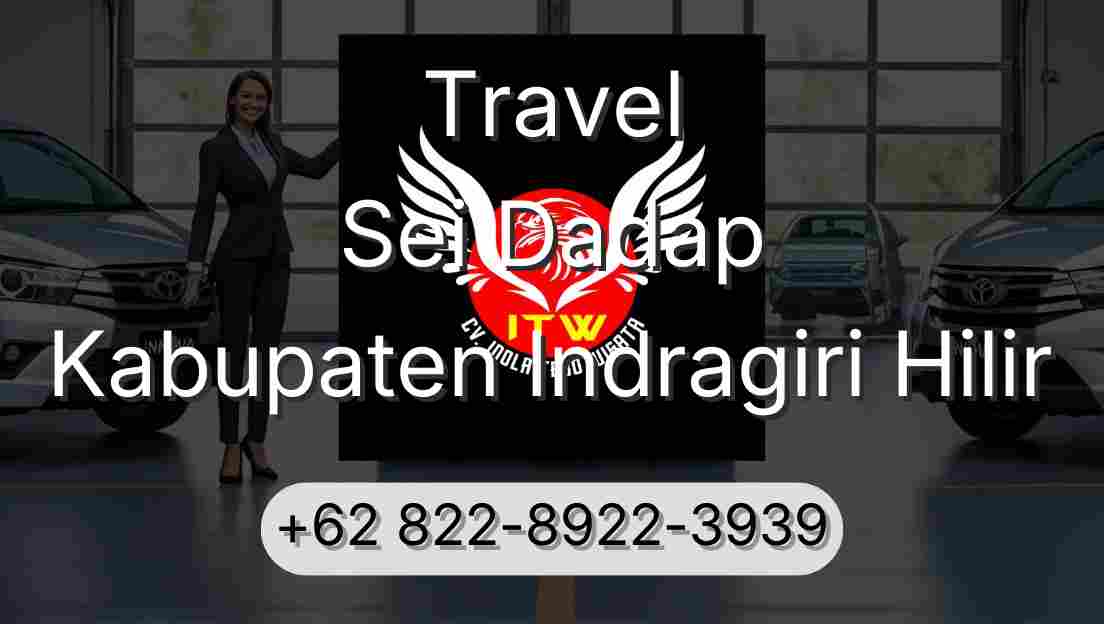 Travel Sei Dadap Kabupaten Indragiri Hilir