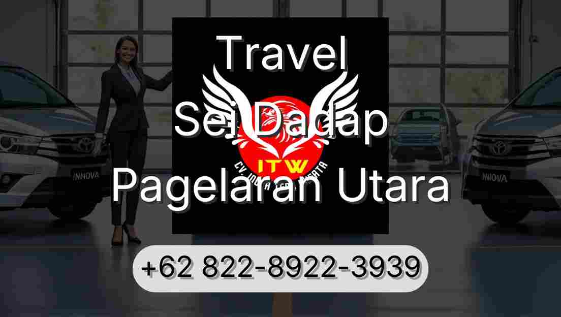 Travel Sei Dadap Pagelaran Utara