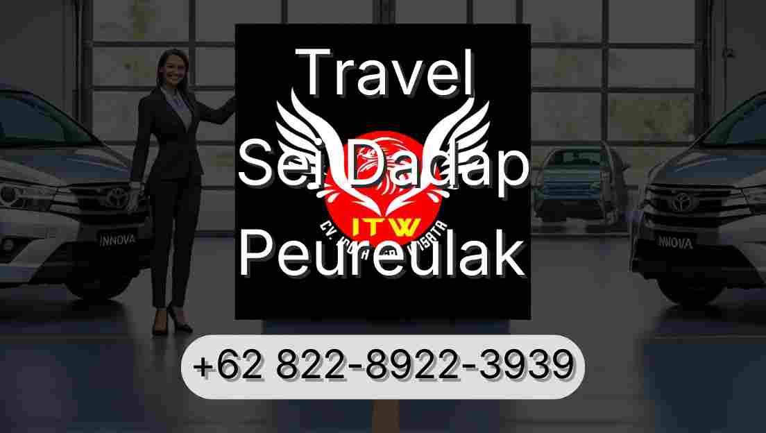 Travel Sei Dadap Peureulak