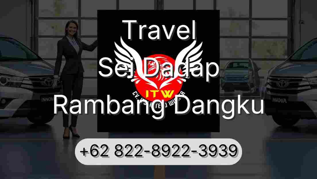 Travel Sei Dadap Rambang Dangku