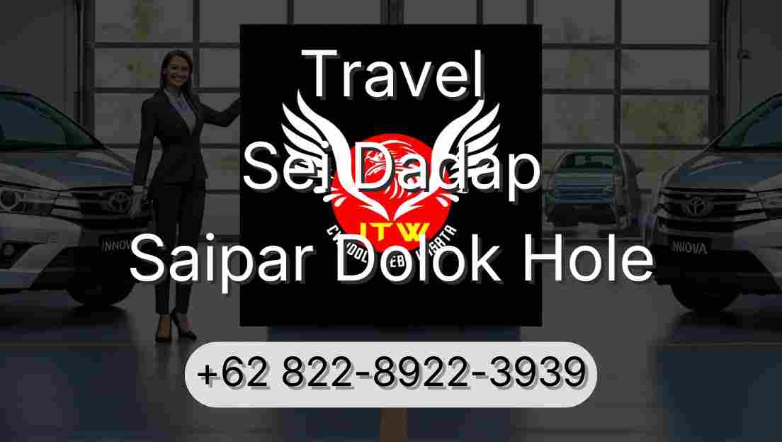 Travel Sei Dadap Saipar Dolok Hole