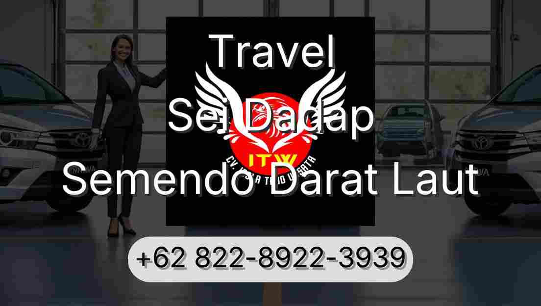 Travel Sei Dadap Semendo Darat Laut