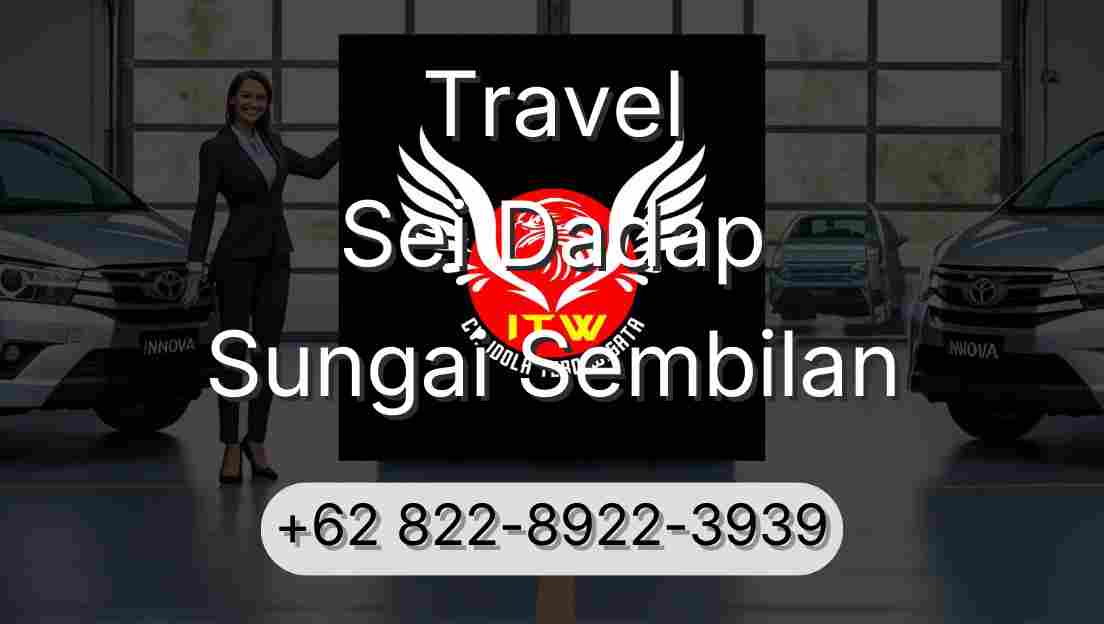 Travel Sei Dadap Sungai Sembilan