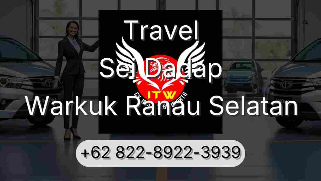 Travel Sei Dadap Warkuk Ranau Selatan