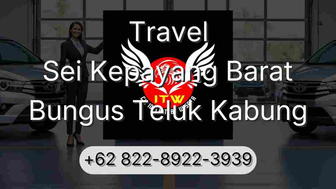 Travel Sei Kepayang Barat Bungus Teluk Kabung