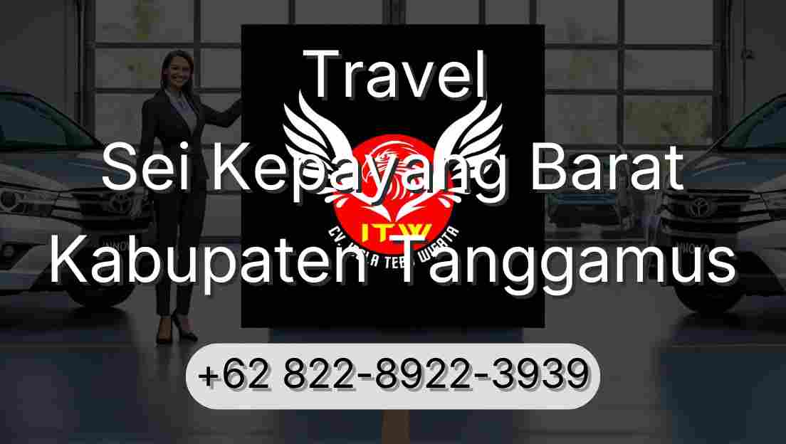 Travel Sei Kepayang Barat Kabupaten Tanggamus