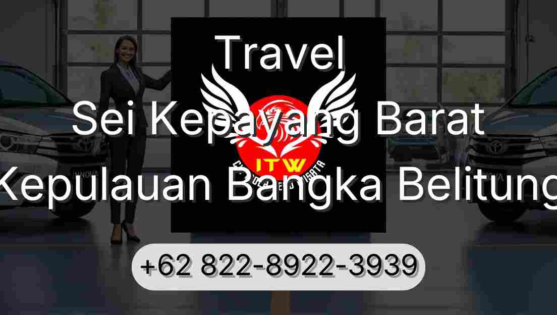 Travel Sei Kepayang Barat Kepulauan Bangka Belitung
