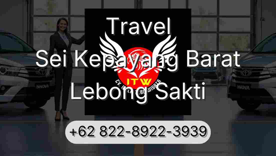 Travel Sei Kepayang Barat Lebong Sakti