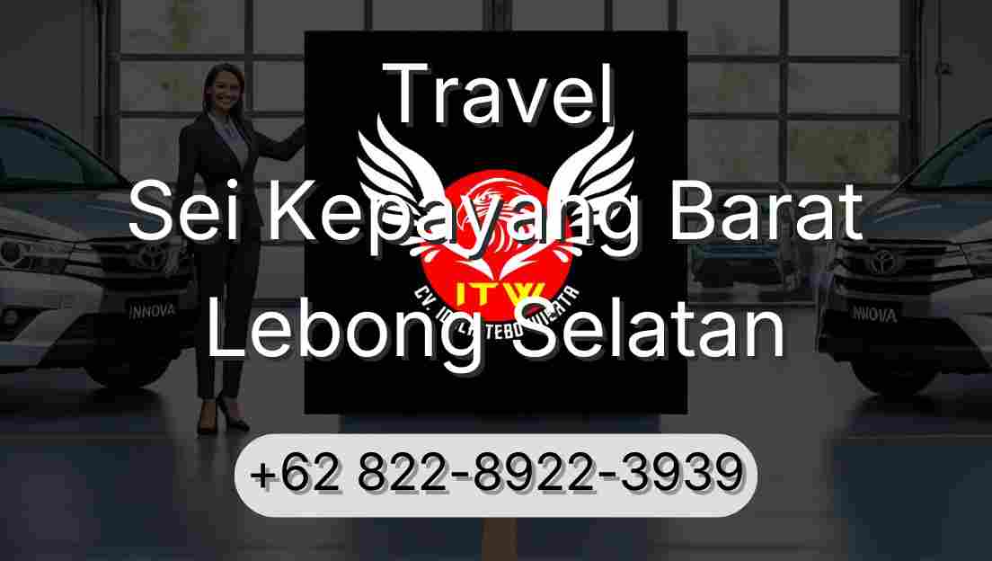 Travel Sei Kepayang Barat Lebong Selatan