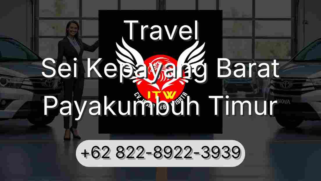 Travel Sei Kepayang Barat Payakumbuh Timur