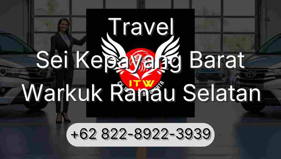 Travel Sei Kepayang Barat Warkuk Ranau Selatan