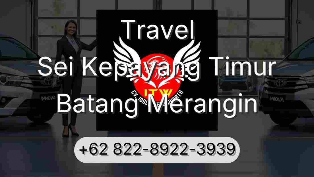 Travel Sei Kepayang Timur Batang Merangin
