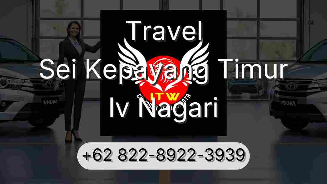 Travel Sei Kepayang Timur Iv Nagari