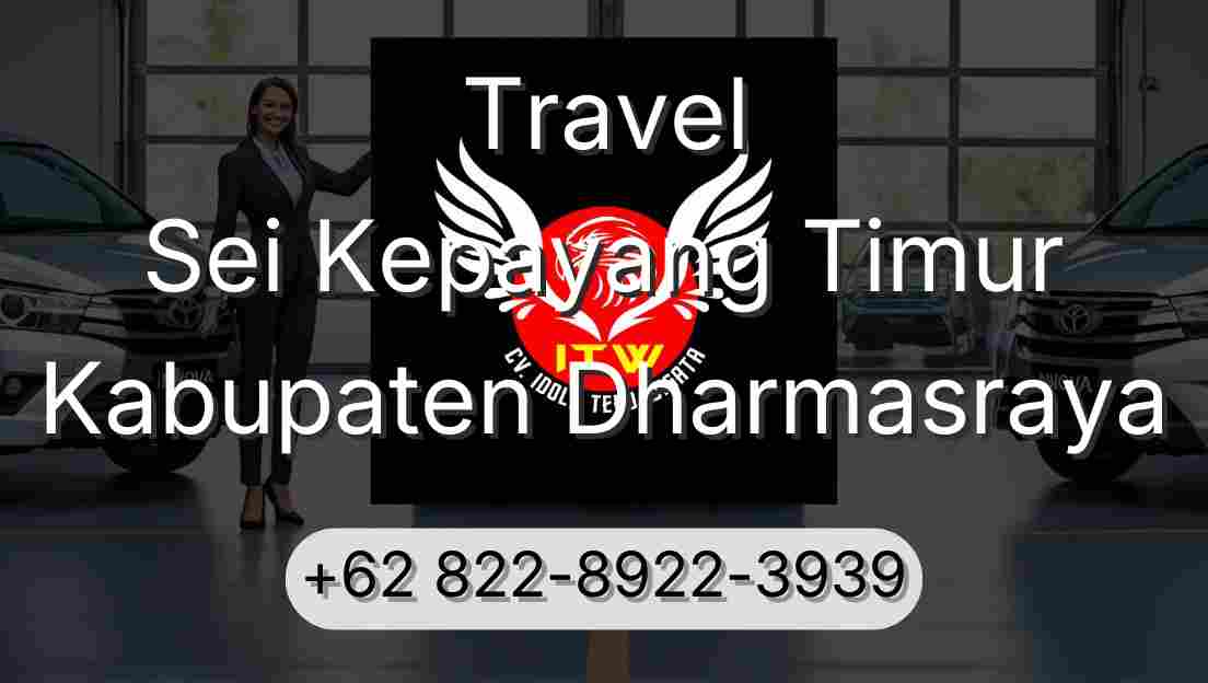 Travel Sei Kepayang Timur Kabupaten Dharmasraya