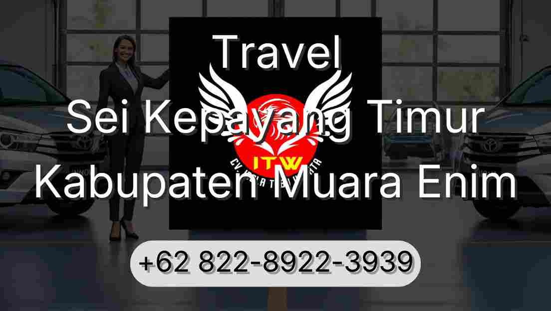 Travel Sei Kepayang Timur Kabupaten Muara Enim