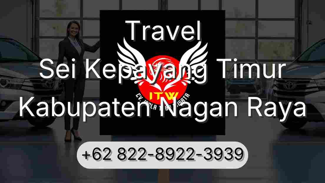 Travel Sei Kepayang Timur Kabupaten Nagan Raya