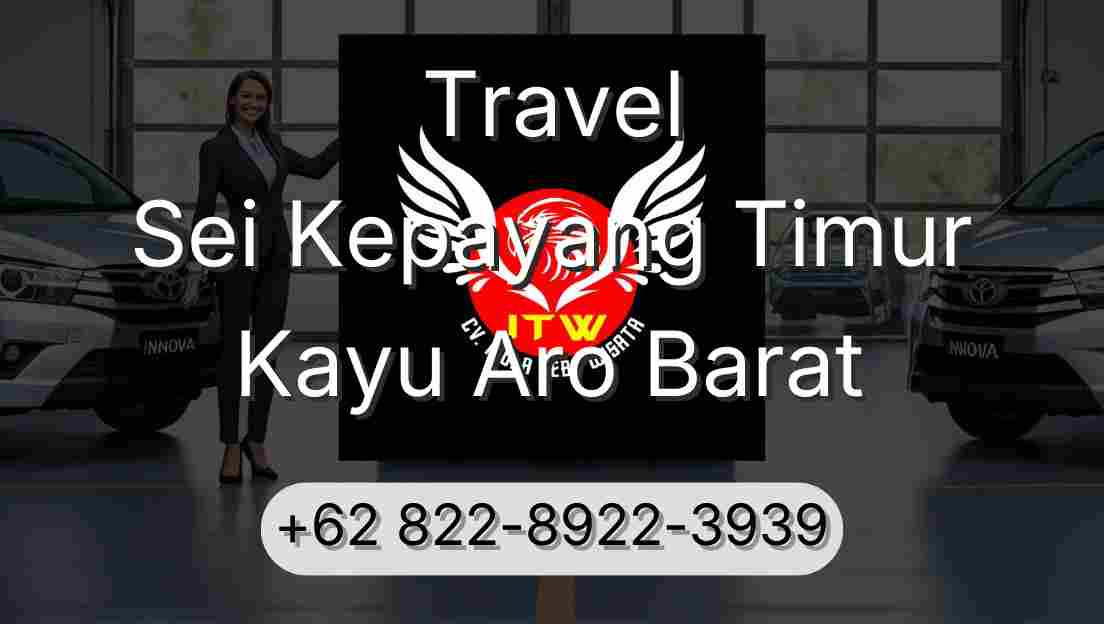 Travel Sei Kepayang Timur Kayu Aro Barat