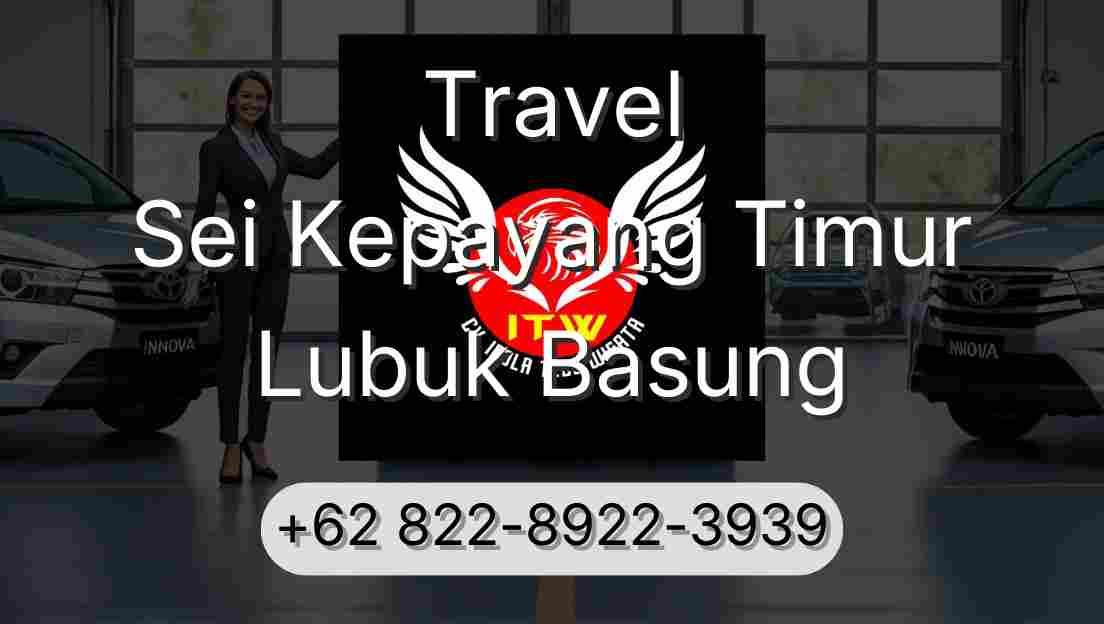 Travel Sei Kepayang Timur Lubuk Basung