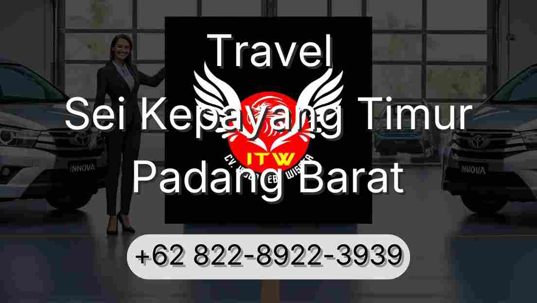 Travel Sei Kepayang Timur Padang Barat
