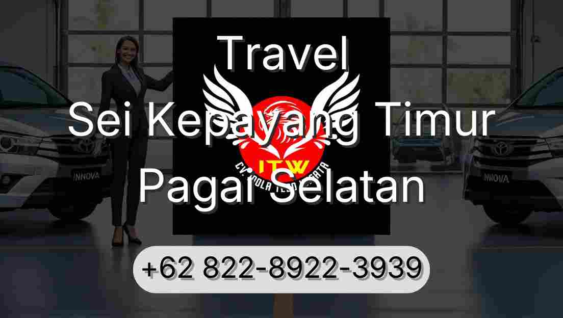 Travel Sei Kepayang Timur Pagai Selatan