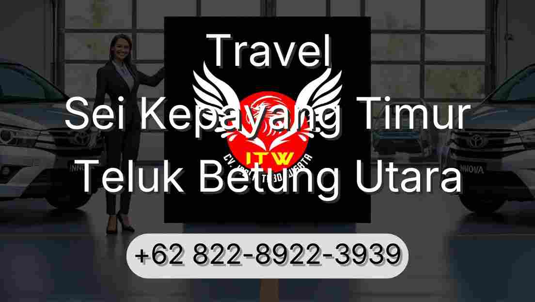 Travel Sei Kepayang Timur Teluk Betung Utara