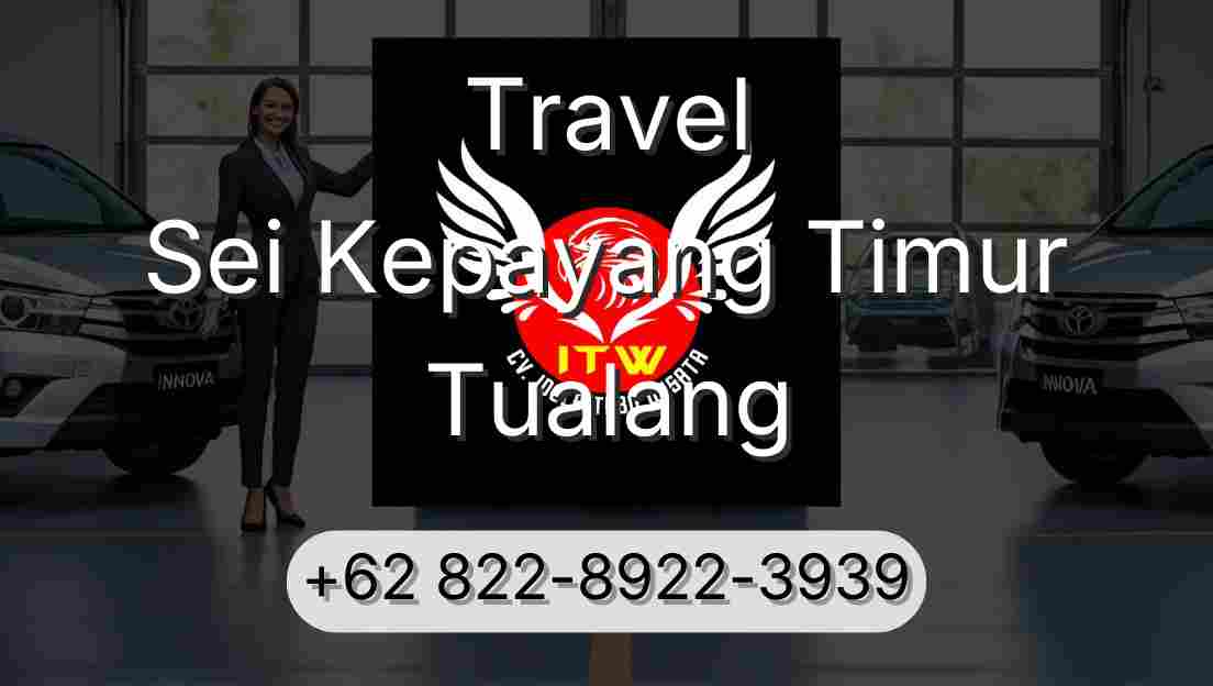 Travel Sei Kepayang Timur Tualang
