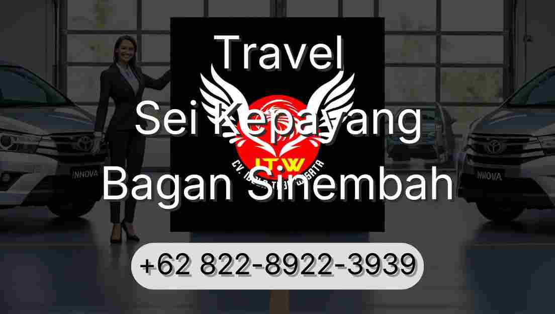 Travel Sei Kepayang Bagan Sinembah