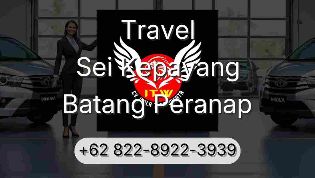 Travel Sei Kepayang Batang Peranap