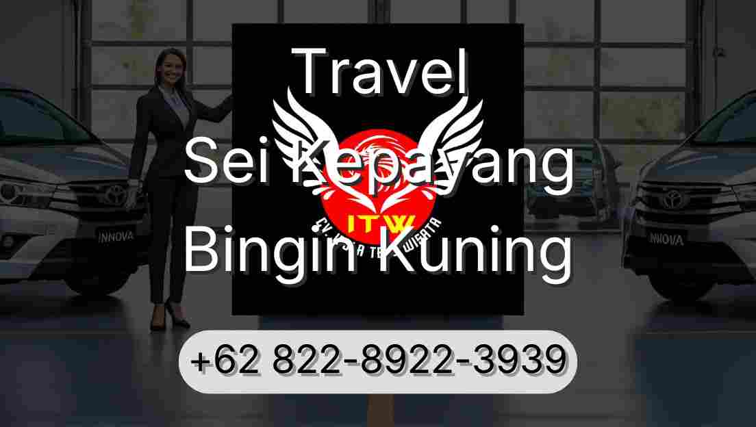 Travel Sei Kepayang Bingin Kuning