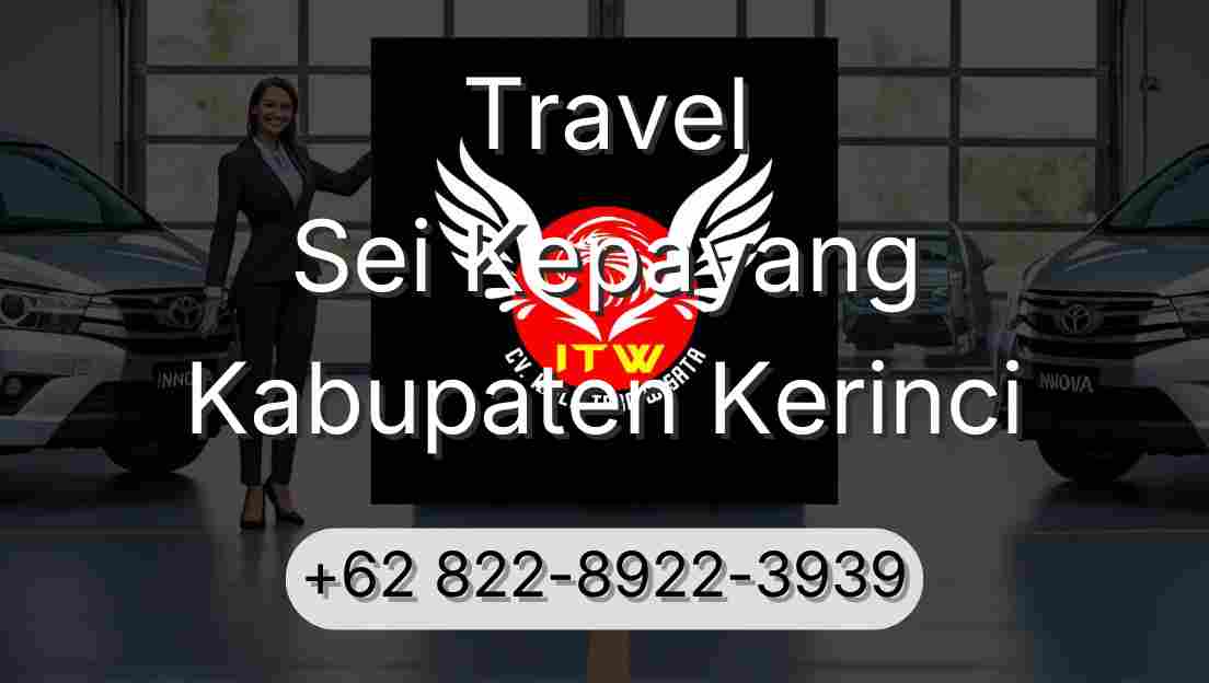 Travel Sei Kepayang Kabupaten Kerinci