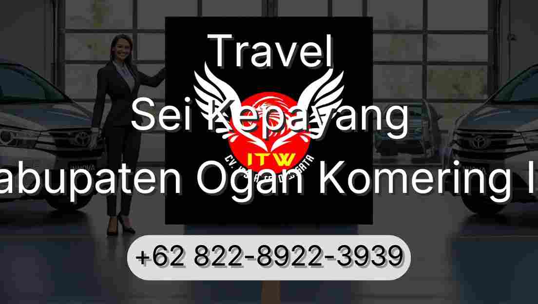 Travel Sei Kepayang Kabupaten Ogan Komering Ilir