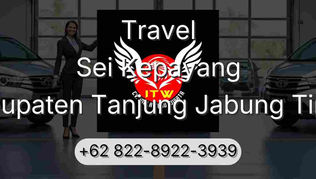 Travel Sei Kepayang Kabupaten Tanjung Jabung Timur