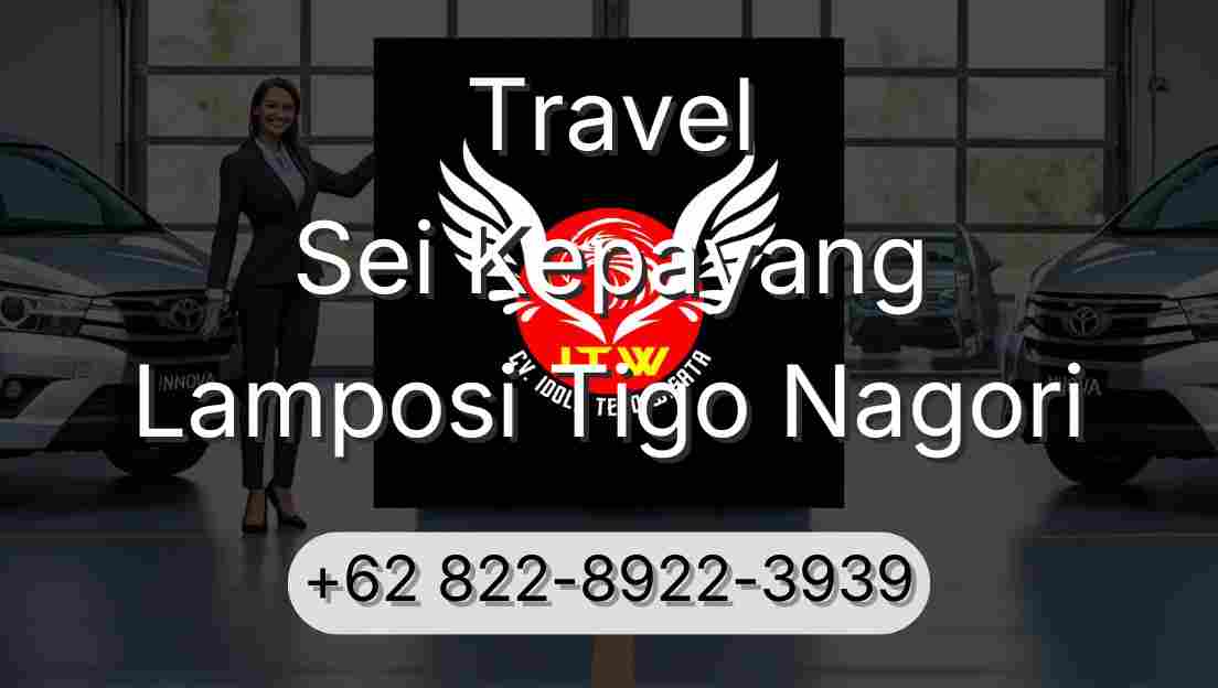 Travel Sei Kepayang Lamposi Tigo Nagori