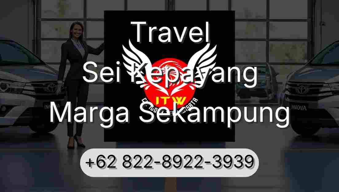 Travel Sei Kepayang Marga Sekampung