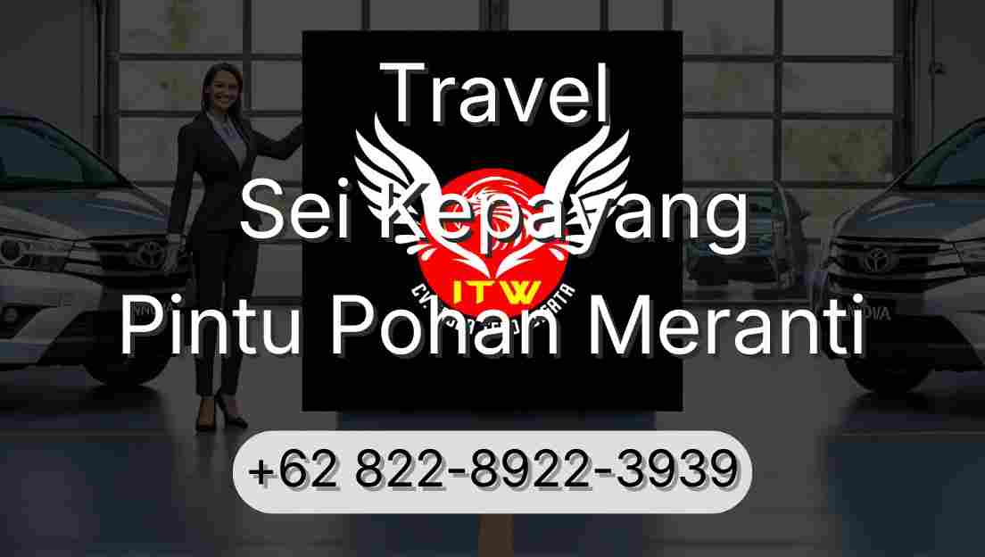 Travel Sei Kepayang Pintu Pohan Meranti