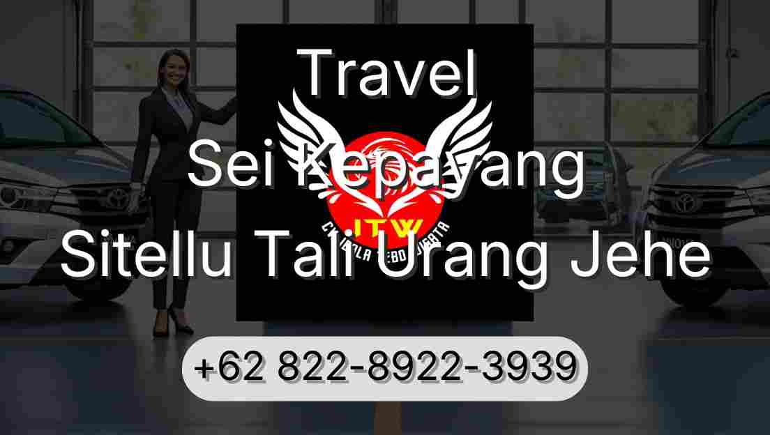 Travel Sei Kepayang Sitellu Tali Urang Jehe